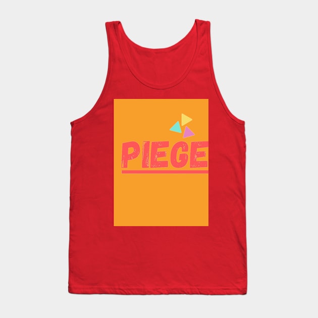 Piege 2 Tank Top by Keniko